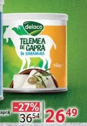 Selgros DELACO Telemea de capră în saramură Ofertă