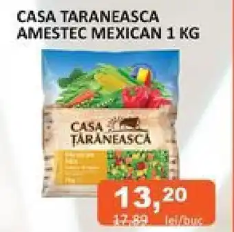 Unicarm CASA TARANEASCA AMESTEC MEXICAN 1 KG Ofertă