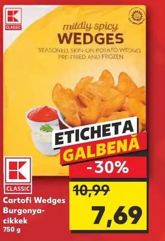 Kaufland Cartofi Wedges Burgonya-cikkek Ofertă