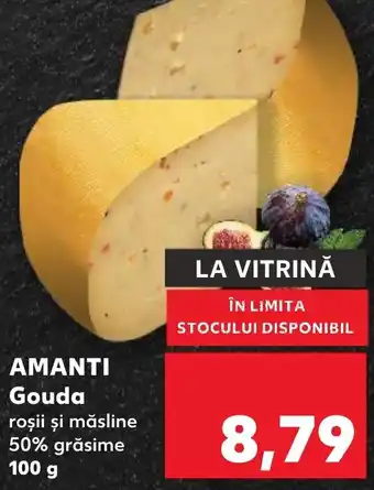 Kaufland AMANTI Gouda Ofertă