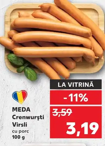 Kaufland MEDA Crenwurşti Virsli Ofertă