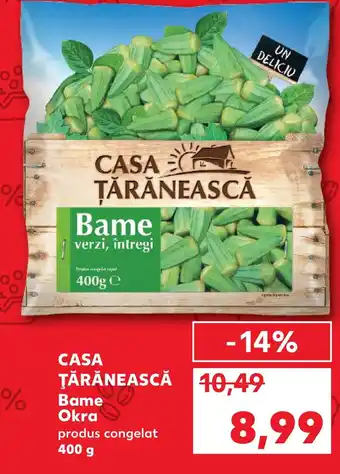 Kaufland CASA TĂRĂNEASCĂ Bame Okra Ofertă