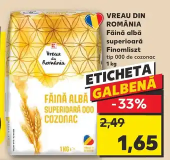 Kaufland VREAU DIN ROMÂNIA Făină albă superioară Finomliszt Ofertă