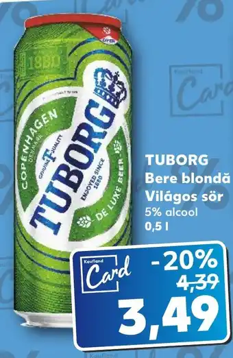 Kaufland TUBORG Bere blondă Világos sör 0.5L Ofertă