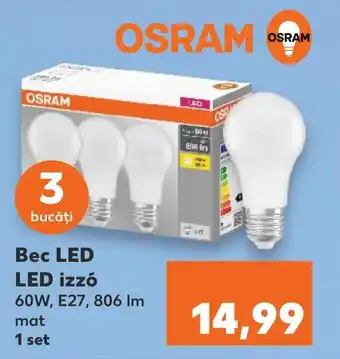 Kaufland Bec LED LED izzó Ofertă