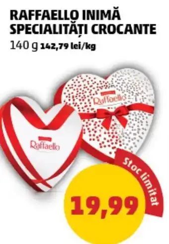 Penny RAFFAELLO INIMĂ SPECIALITĂȚI CROCANTE Ofertă