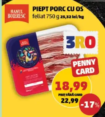 Penny PIEPT PORC CU OS Ofertă