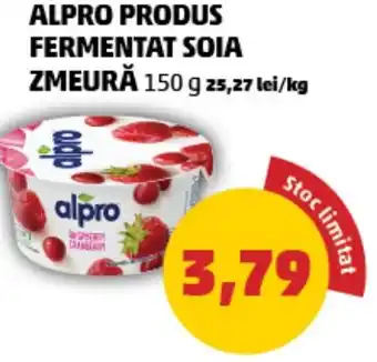 Penny ALPRO PRODUS FERMENTAT SOIA ZMEURĂ Ofertă