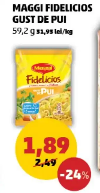 Penny MAGGI FIDELICIOS GUST DE PUI Ofertă
