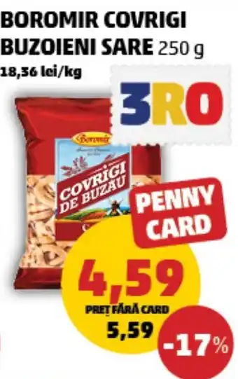 Penny BOROMIR COVRIGI BUZOIENI SARE Ofertă