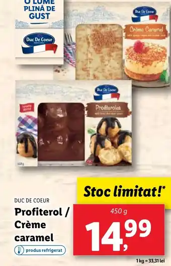 Lidl DUC DE COEUR Profiterol / Crème caramel Ofertă