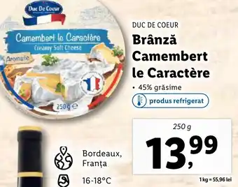 Lidl DUC DE COEUR Brânză Camembert le Caractère Ofertă