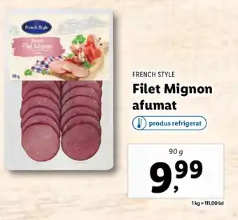 Lidl FRENCH STYLE Filet Mignon afumat Ofertă