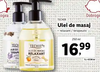 Lidl TECHIR Ulei de masaj Ofertă