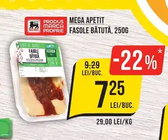 MEGA APETIT FASOLE BĂTUTĂ, 250G