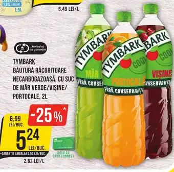 Mega Image TYMBARK BĂUTURĂ RĂCORITOARE NECARBOGAZOASĂ, CU SUC DE MAR VERDE/VIȘINE/ PORTOCALE, 2L Ofertă