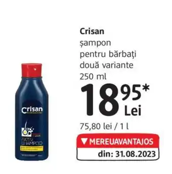 DM Crisan şampon pentru bărbați două variante 250 ml Ofertă