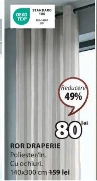 JYSK ROR DRAPERIE Ofertă