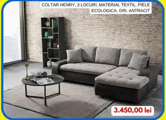 COLTAR HENRY, 3 LOCURI, MATERIAL TEXTIL, PIELE ECOLOGICA, GRI, ANTRACIT