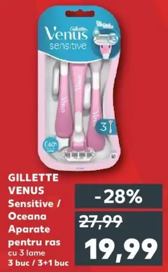 Kaufland GILLETTE VENUS Sensitive / Oceana Aparate pentru ras cu 3 lame 3 buc / 3+1 buc Ofertă