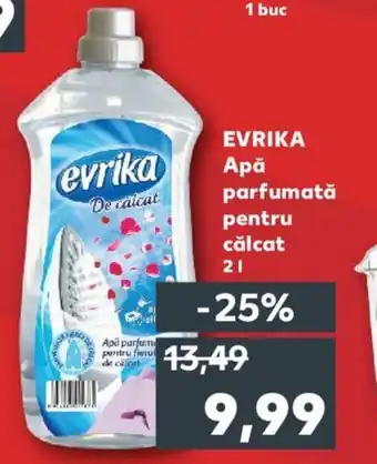 Kaufland EVRIKA Apă parfumată pentru călcat 2L Ofertă