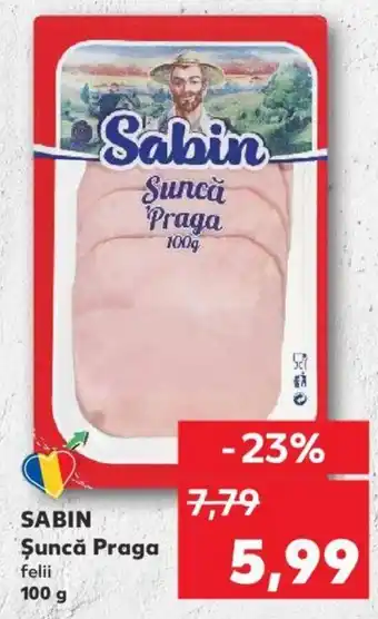 Kaufland SABIN Şuncă Praga Ofertă