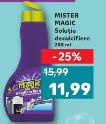 Kaufland MISTER MAGIC Soluţie decalcifiere 200 ml Ofertă