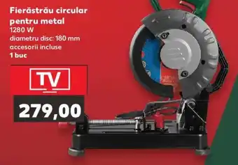 Kaufland Fierăstrău circular pentru metal Ofertă