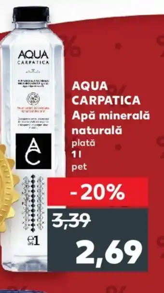 Kaufland AQUA CARPATICA Apă minerală naturală 1L Ofertă