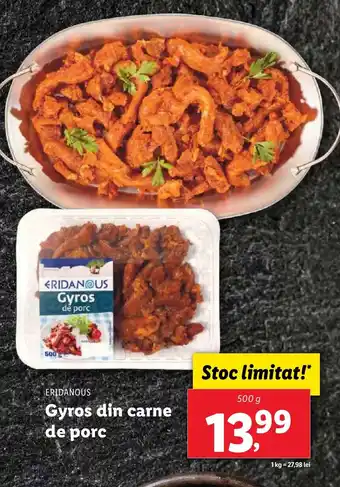 Lidl ERIDANOUS Gyros din carne de porc Ofertă