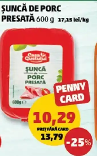 Penny ŞUNCĂ DE PORC PRESATĂ 600 g Ofertă