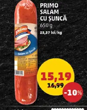 Penny PRIMO SALAM CU ŞUNCĂ 650 g Ofertă
