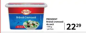 Selgros PRESIDENT Brânză cremoasă de vacă Ofertă