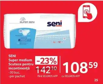Selgros SENI Super medium Scutece pentru incontinenţă Ofertă