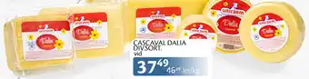 Unicarm CASCAVAL DALIA DIV.SORT. Ofertă