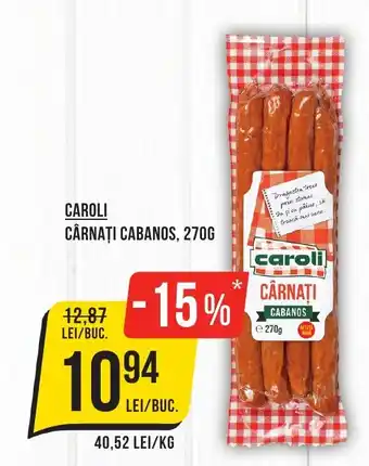 Mega Image CAROLI CÂRNAȚI CABANOS, 270G Ofertă