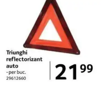 Selgros Triunghi reflectorizant auto Ofertă