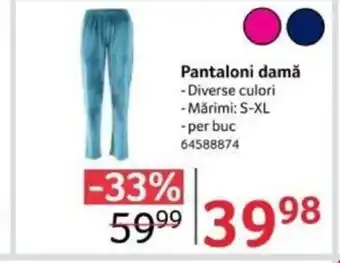 Selgros Pantaloni damă Ofertă