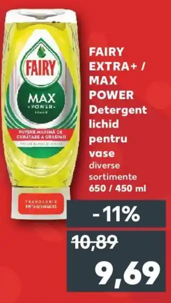 Kaufland FAIRY EXTRA+ / MAX POWER Detergent lichid pentru vase Ofertă