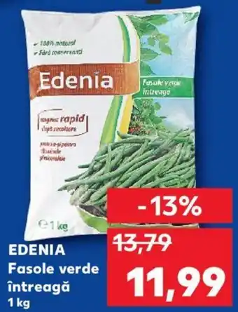 Kaufland EDENIA Fasole verde întreagă 1 kg Ofertă