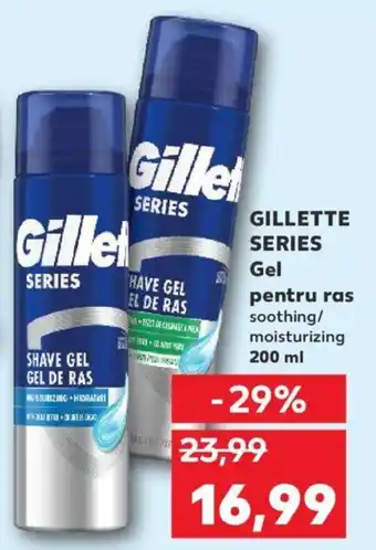 Kaufland GILLETTE SERIES Gel pentru ras Ofertă