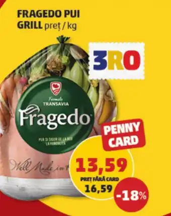 Penny FRAGEDO PUI GRILL Ofertă
