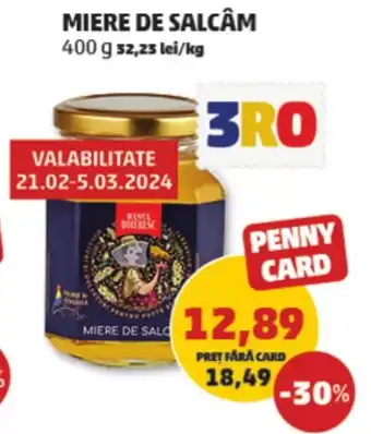 Penny MIERE DE SALCÂM 400 g Ofertă