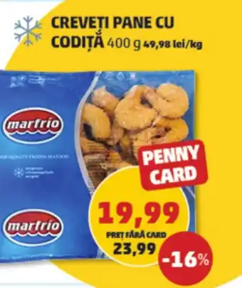 Penny CREVEȚI PANE CU CODIȚĂ Ofertă