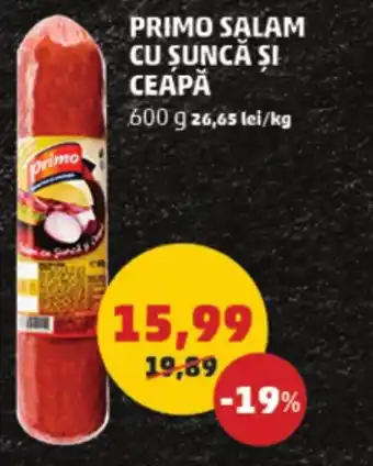 Penny PRIMO SALAM CU ŞUNCĂ ȘI CEAPĂ Ofertă