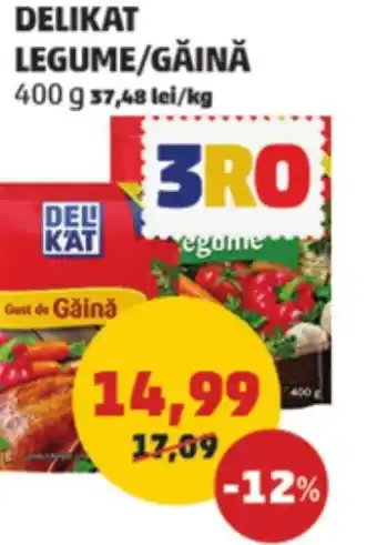 Penny DELIKAT LEGUME/GĂINĂ Ofertă