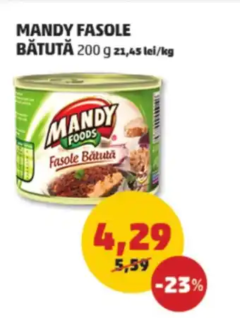 Penny MANDY FASOLE BĂTUTĂ Ofertă