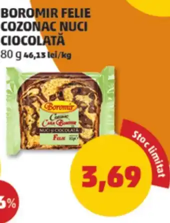 Penny BOROMIR FELIE COZONAC NUCI CIOCOLATĂ Ofertă