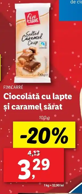 Lidl FIN CARRÉ Ciocolată cu lapte şi caramel sărat Ofertă