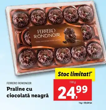 Lidl FERRERO RONDNOIR Praline cu ciocolată neagră Ofertă